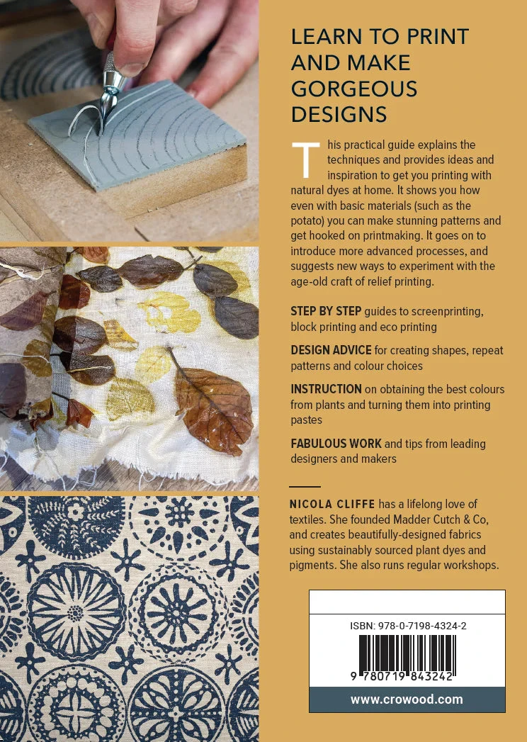 "PRE-ORDER" Printing With Natural Dyes, Nicola Criffe 2 "PRE-ORDER" Printing With Natural Dyes, Nicola Criffe - Image 2