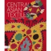 Central Asian Textiles: The Neville Kingston Collection, Snezhanna Atanova And Tereza Hejzlarová