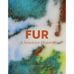 Fur: A Sensitive History, Jonathan Faiers