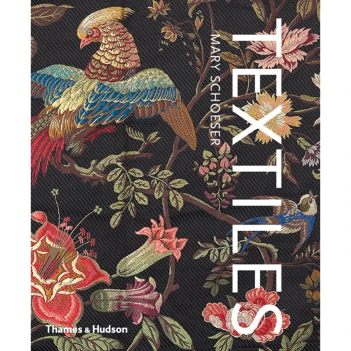 "PRE-ORDER" Textiles: The Art Of Mankind, Mary Schoesser