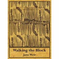 Walking The Block, Jane Weir