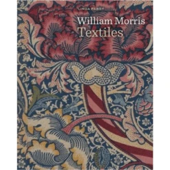 William Morris Textiles: Reprint Edition, Linda Parry