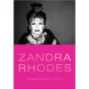 Zandra Rhodes: 50 Fabulous Years In Fashion, Zandra Rhodes And Dennis Nothdruft