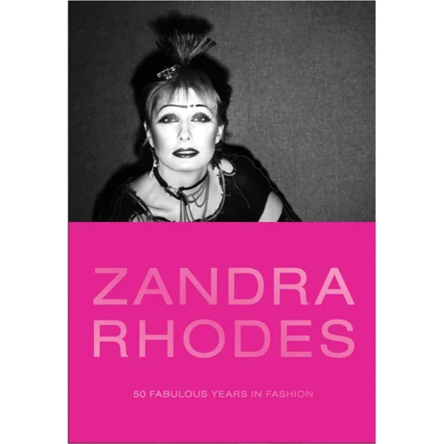 Zandra Rhodes: 50 Fabulous Years In Fashion, Zandra Rhodes And Dennis Nothdruft